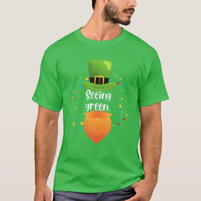 T-shirt Seeing Green, St Patrick's Day, Funny Leprechaun C (Devant)