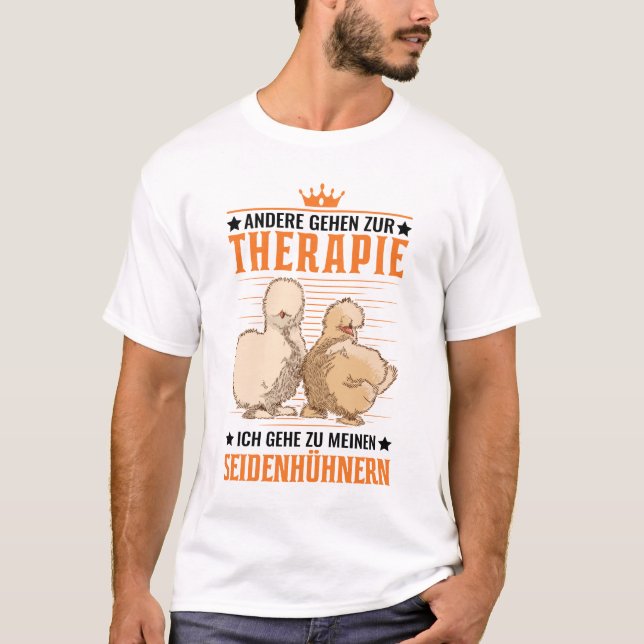 T-shirt Seidenhuhn Therapie Seidenhühner Silkie Huhn (Devant)