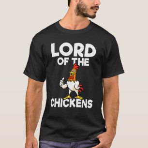 T-shirt Seigneur des poulets éleveurs de poulets éleveur d