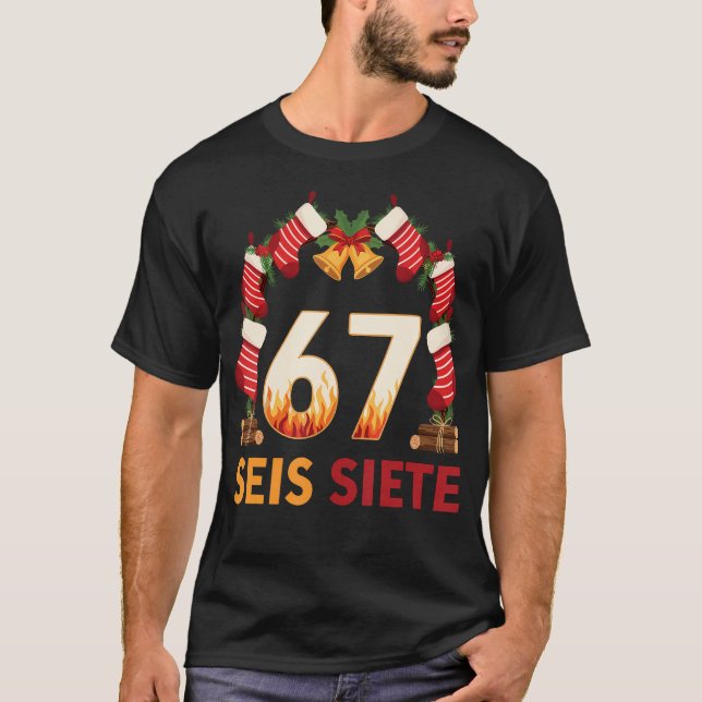 T-shirt Seis Siete 67 Six Seven Noël 67 Meme (Devant)