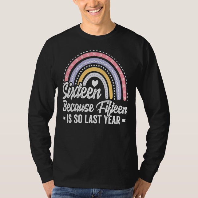 T-shirt Seize 16 ans 16e anniversaire fille mignonne Rainb (Devant)