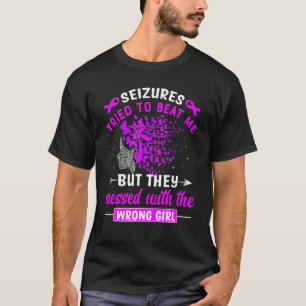 T-shirt Seizures a essayé de me battre Epilepsy Awareness