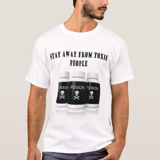 T-shirt séjour à partir des personnes toxiques