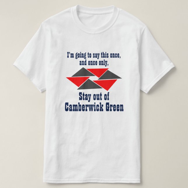 T-shirt Séjour hors de vert de Camberwick ! (Design devant)