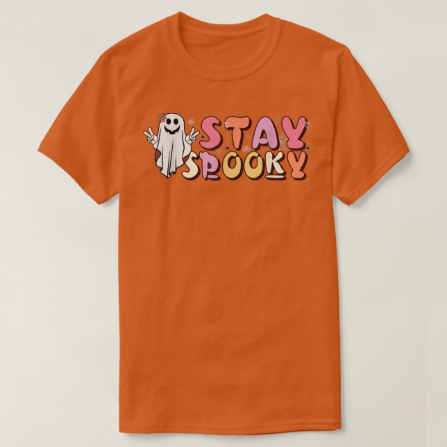 T-shirt Séjournez Éffrayant Ghost Funny Costume Halloween  (Design devant)
