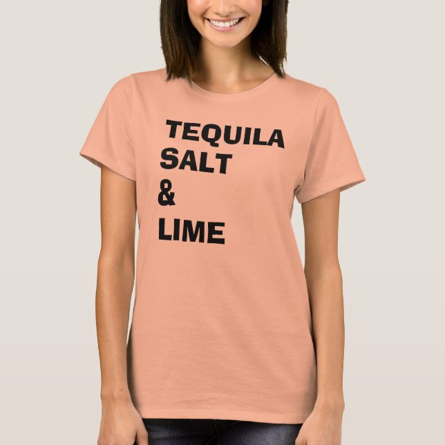 T-shirt Sel et chaux de tequila (Devant)