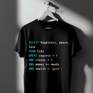 T-shirt SELECT Bonheur SQL Programmeur