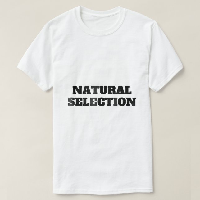 T-shirt Sélection Naturelle Tee Pour Femmes Hommes Enfants (Design devant)
