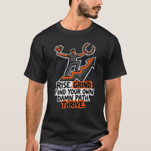 T-shirt S'élever Broyer Réussir Motivation Travail acharné