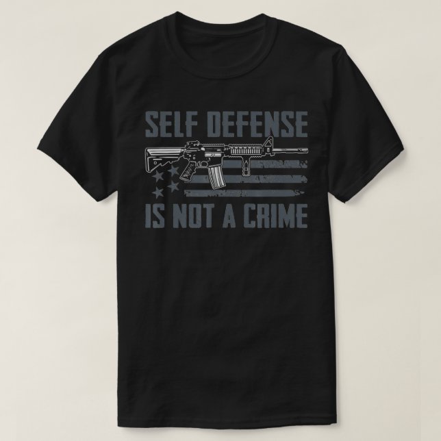 T-shirt Self Defense Is Not A Crime  Pro Gun Rights USA AR (Design devant)