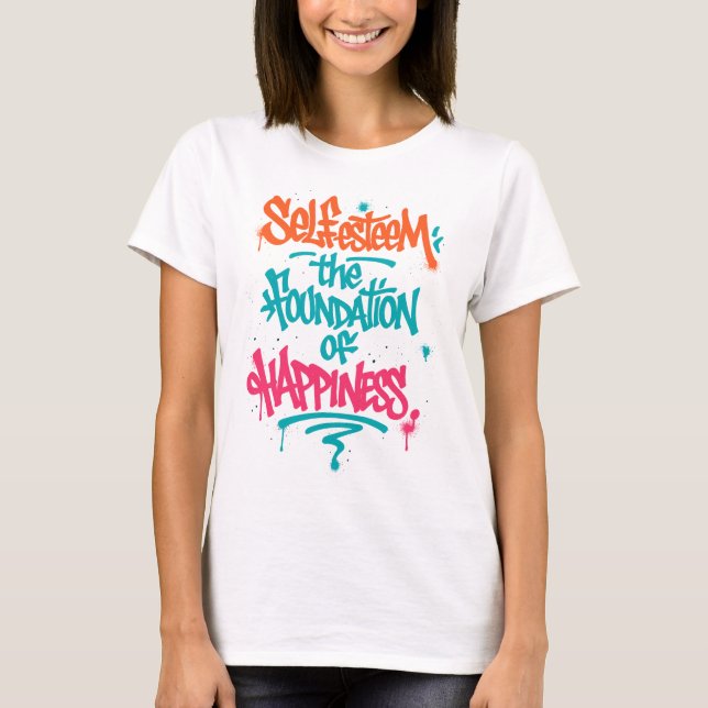 T-shirt Self-Esteem and Happiness (Devant)