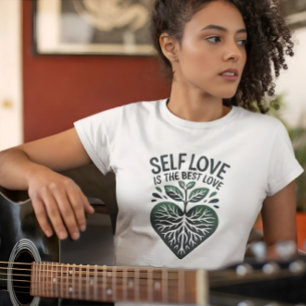 T-shirt Self Love Best Love Citation Green Heart Design