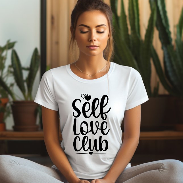 T-shirt Self Love Club Affirmation (Créateur téléchargé)