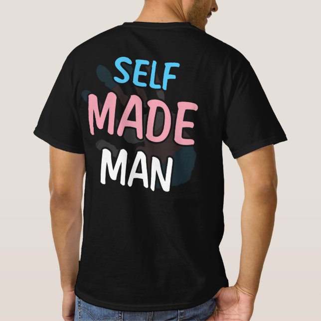 T-shirt Self Made Man Transman LGBT Trans Pride Flag Gift (Dos)