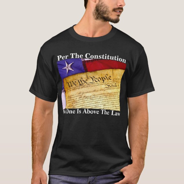 T-shirt "Selon La Constitution, Personne N'Est Au-Dessus D (Devant)
