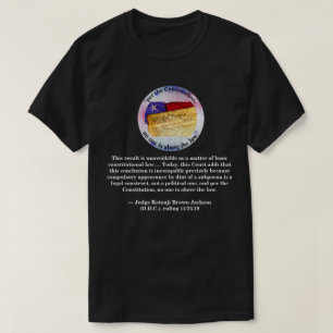 T-shirt "selon la Constitution, personne n'est au-dessus d