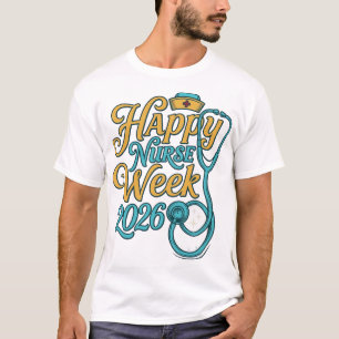 T-shirt Semaine de la infirmière heureuse 2026 Conception 