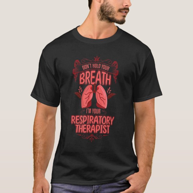 T-shirt Semaine de soins ne tenez pas votre respiration re (Devant)