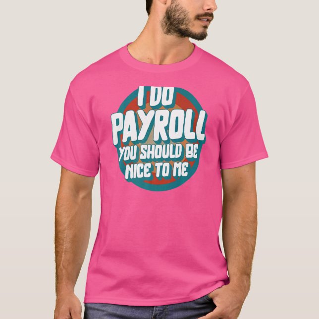 T-shirt Semaine nationale de la paie I Do Payer Maker HR G (Devant)