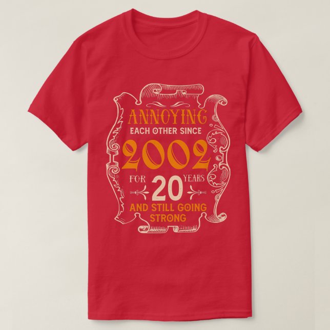 T-shirt S'embêter Depuis 2002 20 Ans Mariage An (Design devant)