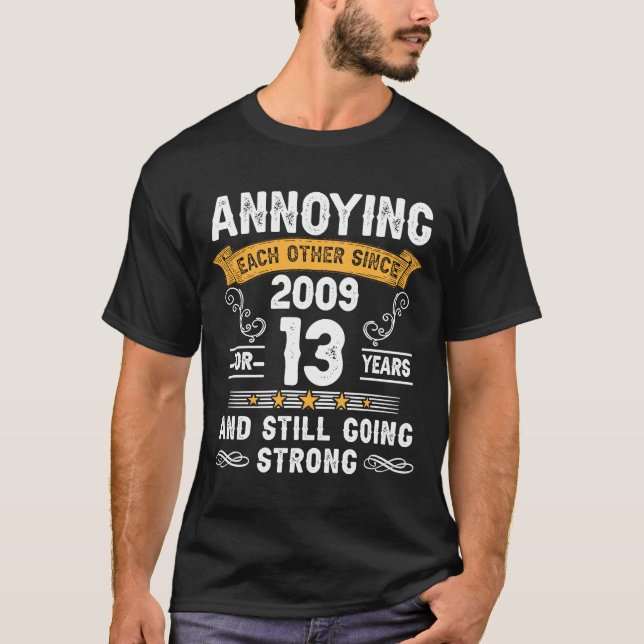 T-shirt S'embêter Depuis 2009 13 Ans Mariage An (Devant)