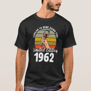 T-shirt Semblable au vieillissement du vin fin né en 1962