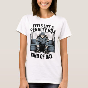 T-shirt Semble être une journée en banc des pénalités _1 