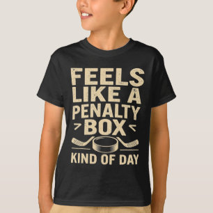 T-shirt Semble être une journée en banc des pénalités Drôl