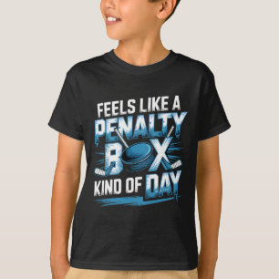 T-shirt Semble être une journée en banc des pénalités drôl