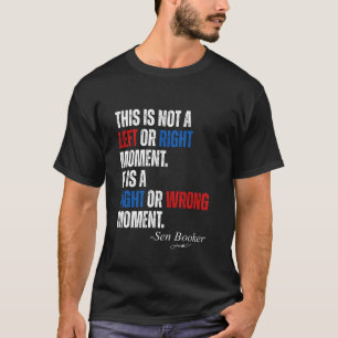 T-shirt Sénateur Cory Booker Ce n'est pas une question de