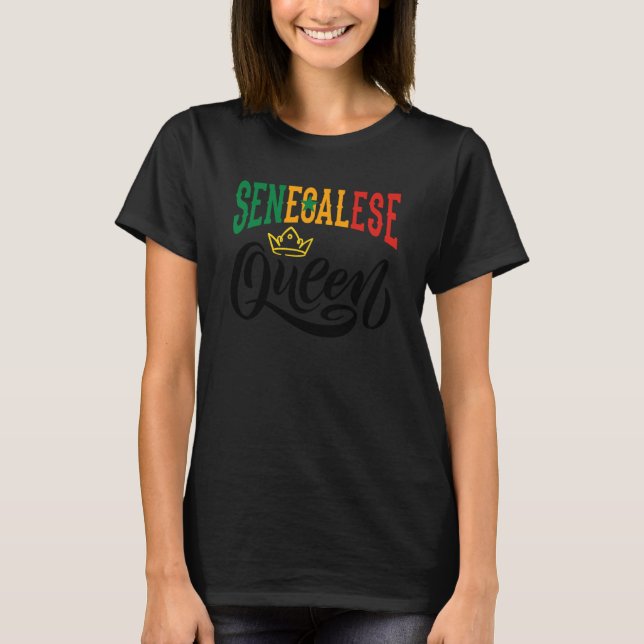 T-shirt Senegalese Queen Senegal Senegalese Senegal Flag (Devant)