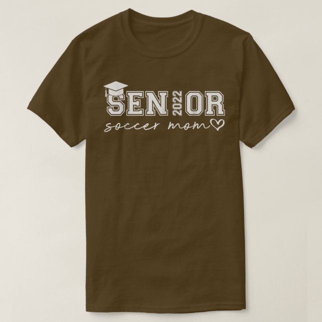 T-shirt Senior 2022 Soccer Mom Heart Cute Graduation Class (Design devant)