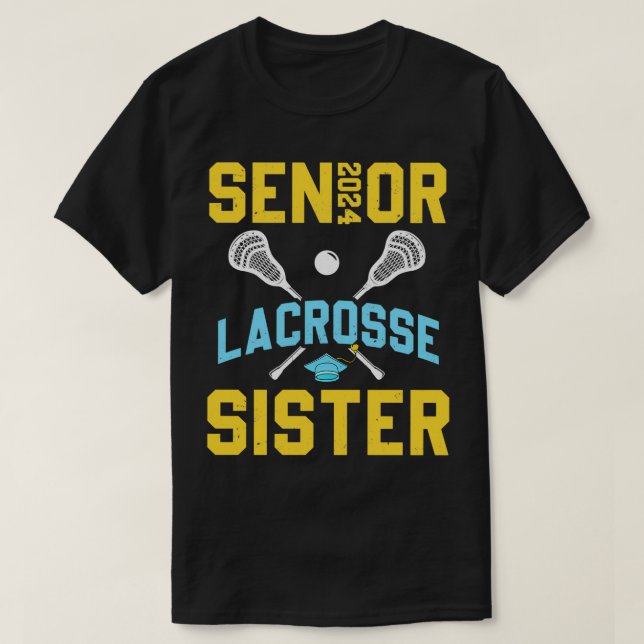 T-shirt Senior 2024 Lacrosse Sister Graduation Lacrosse Pl (Design devant)