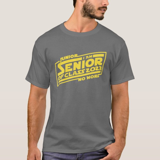 T-shirt Senior I Am Junior Plus Classe 2023 Space Movie (Devant)