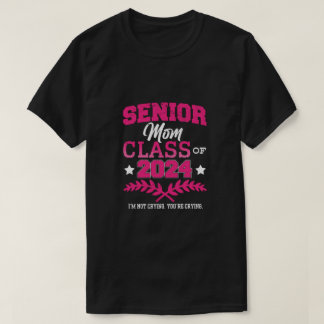 T-shirt Senior Mom Class of 2024 Proud Mama Funny