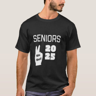 T-shirt Seniors 2025 Sénilité de fin d'études Paix On se t