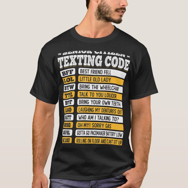 T-shirt Seniors Code Textes Code Drôle Vieux Cadeau (Devant)