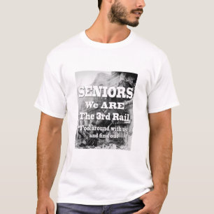T-shirt Seniors Nous Sommes Le Troisième Rail