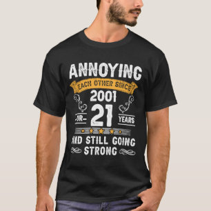 T-shirt S'Ennuyer L'Un L'Autre Depuis 2001 21 Ans Mariage
