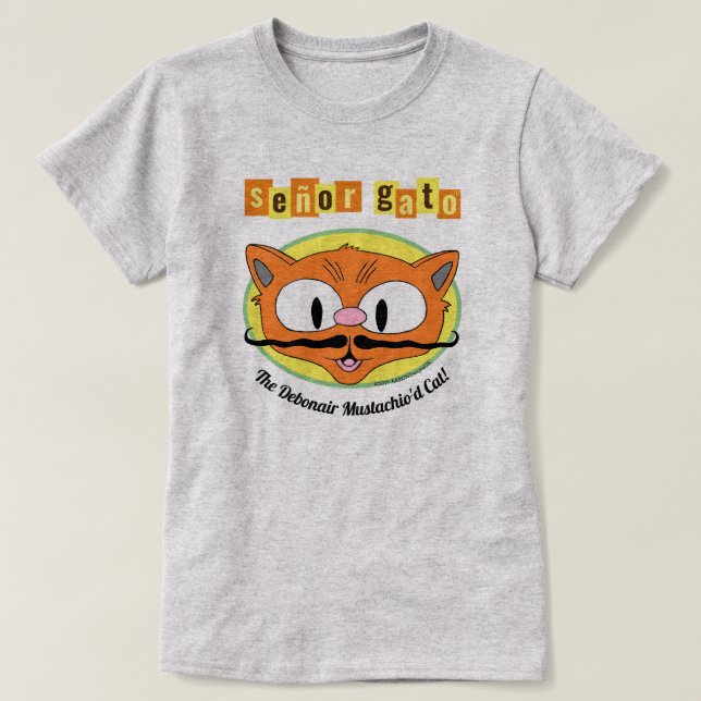 T-shirt Señor Gato™ Le chat Debonair Mustachio'd ! (Design devant)
