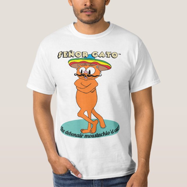 T-shirt Señor Gato™ Le Chat Moustachu Débonnaire ! (Devant)
