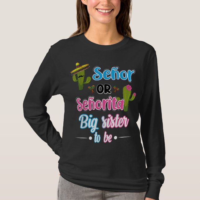 T-shirt Senor Ou Senorita Grande Soeur Fiesta Mexicaine Ge (Devant)