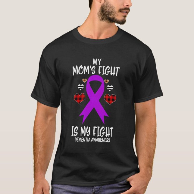 T-shirt Sensibilisation À La Démence Le Combat De Ma Mère  (Devant)