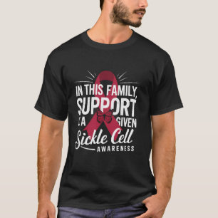 T-shirt Sensibilisation à la drépanocytose Soutien familia