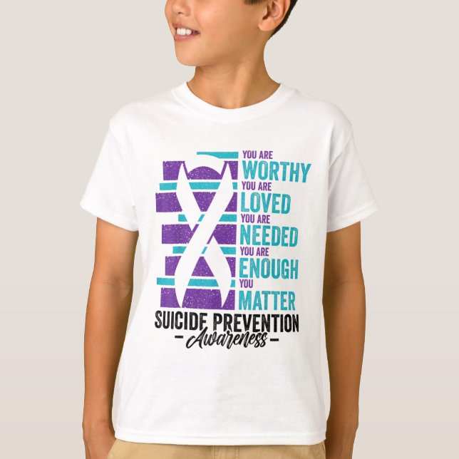 T-shirt Sensibilisation à la prévention du suicide Vous êt (Devant)