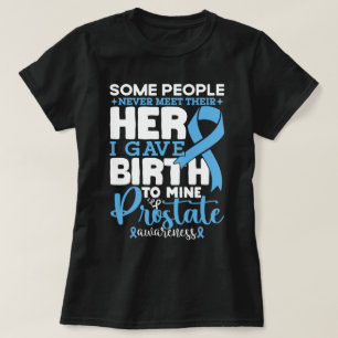 T-shirt Sensibilisation à la prostate Certaines personnes