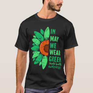 T-shirt Sensibilisation À La Santé En Mai Nous Portons Du