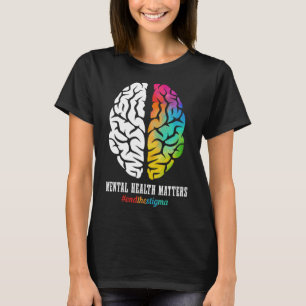 T-shirt Sensibilisation à la santé mentale La fin de la st