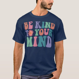 T-shirt Sensibilisation À La Santé Mentale Soyez À L'Espri
