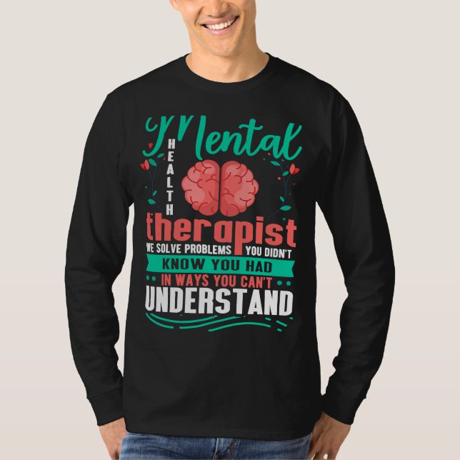 T-shirt Sensibilisation à la santé mentale Thérapeute en s (Devant)